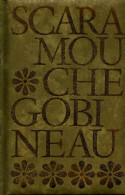 Scaramouche Et Autres Nouvelles (1969) De Joseph Gobineau - Natualeza