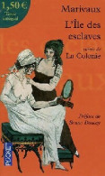 L'île Des Esclaves / La Colonie (2007) De Pierre Marivaux - Autres & Non Classés