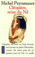 Cléopâtre, Reine Du Nil (1998) De Michel Peyramaure - Historisch