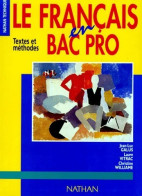 Le Français En Bac Professionnel (2004) De Collectif - 12-18 Jahre