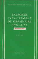 Exercices Structuraux De Grammaire Anglaise 2e Série (1970) De R Rivara - Autres & Non Classés