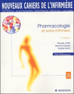 Pharmacologie Et Soins Infirmiers (0) De Martine Fontaine - Wissenschaft