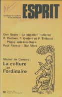 Esprit N°22 : La Culture De L'ordinaire (1978) De Collectif - Sin Clasificación