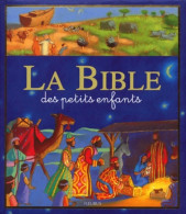 La Bible Des Petits Enfants (2000) De Karine-Marie Amiot - Religión