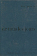 Les Saints De Tous Les Jours (1961) De Collectif - Godsdienst