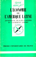 L'économie De L'Amérique Latine (1979) De Catherine Beaujeu-Garnier - Handel