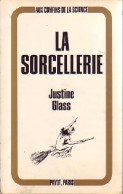 La Sorcellerie (1972) De Justine Glass - Esotérisme