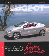 Peugeot Coupés Et Cabriolets (0) De François Allain - Juegos De Sociedad