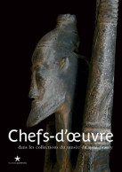 Chefs-d'?uvre : Dans Les Collections Du Musée Du Quai Branly ? Jacques Chirac (0) De Collectif - Art