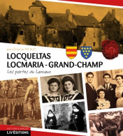 Locqueltas - Locmaria - Grand-Champ Les Portes Du Lanvaux (0) De Jean-Etienne Picaud - Geschiedenis