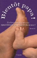 Bientôt Papa ! (2003) De Thomas Hill - Andere & Zonder Classificatie