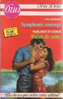 Symphonie Sauvage / Palais De Sable (1989) De Margaret Jackson - Romantique