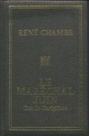 Le Maréchal Juin Duc De Garigliano (1968) De René Chambe - Geschiedenis