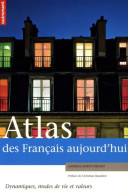 Atlas Des Français Aujourd'hui (2006) De Duboys Fresney Laurence - Scienza