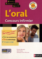 ORAL CONCOURS INFIRMIER (ETAPE (0) De Élisabeth Baumeier - 18 Ans Et Plus