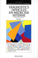 DIAGNOSTICS DIFFICILES EN Médecine INTERNE. Volume 1 (0) De Denis Vital Durand - Wetenschap