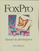 Foxpro Manuel Du Développeur (1991) De Collectif - Informatique