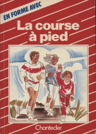 La Course à Pied (1990) De Collectif - Sport