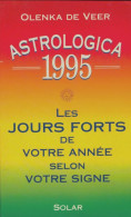 Astrologica 1995 (1994) De Olenka De Veer - Esotérisme