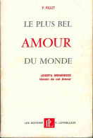 Le Plus Bel Amour Du Monde (1972) De P Pillet - Religión