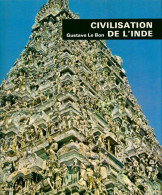 Civilisation De L'Inde (1974) De Gustave Le Bon - Aardrijkskunde