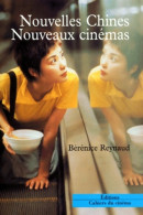 Nouvelles Chines Nouveaux Cinémas (1999) De Berenice Reynaud - Films