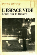 L'espace Vide (1977) De Peter Brook - Andere & Zonder Classificatie