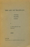 The ABC Of Tramways (1959) De B Willemsen - Altri & Non Classificati