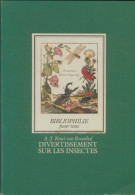 Diverstissement Sur Les Insectes (1981) De A.-J. Rösel Von Rosenhof - Animaux