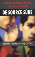 De Source Sûre. Nouvelles Rumeurs D'aujourd'hui (2002) De Véronique Campion-Vincent - Wissenschaft