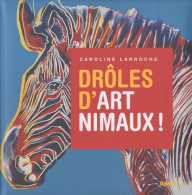 Drôles D'art'nimaux ! (0) De Collectif - Arte