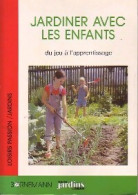 Jardiner Avec Les Enfants (1990) De Helga Fritzsche - Giardinaggio