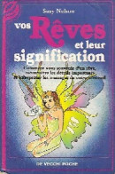 Vos Rêves Et Leur Signification (1988) De Susy Nelson - Esoterismo