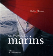 Un Monde De Marins (0) De Philip Plisson - Natur