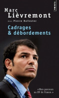 Cadrages & Débordements (2012) De Marc Lièvremont - Deportes