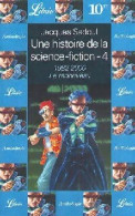 Une Histoire De La Science-fiction Tome IV : Le Renouveau (1982-2000) (2000) De Jacques Sadoul - Andere & Zonder Classificatie