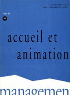 Les Cahiers Espaces N°48 : Accueil Et Animation (1996) De Collectif - Unclassified