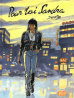 Pour Toi Sandra (1996) De Derib - Andere & Zonder Classificatie