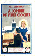 À L'ombre Du Vieux Clocher (0) De Albert Bonneau - Romantik