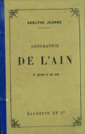 Géographie De L'Ain (1884) De Adolphe Joanne - Geografia