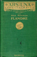 Histoire Générale De L'art Tome III : Flandre (1913) De Max Rooses - Kunst