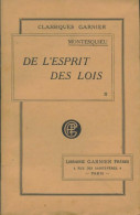 De L'esprit Des Lois Tome II (1956) De Charles De Montesquieu - Psicología/Filosofía