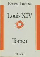 Louis XIV (1978) De Ernest Lavisse - History