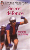 Secret Défonce (1999) De Claude Menthéour - Sport