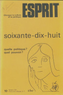 Esprit N°10 : Soixante-dix-huit (1977) De Collectif - Non Classificati