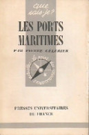 Les Ports Maritimes (1965) De Pierre Célérier - Geographie