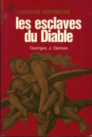 Les Esclaves Du Diable (1971) De Georges J. Demaix - Esoterismo