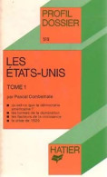 Les Etats-Unis Tome I (1979) De Pascal Combemale - Handel