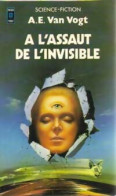 A L'assaut De L'invisible (1977) De Alfred Elton Van Vogt - Other & Unclassified