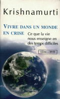 Vivre Dans Un Monde En Crise (2008) De Charles Ronsac - Altri & Non Classificati